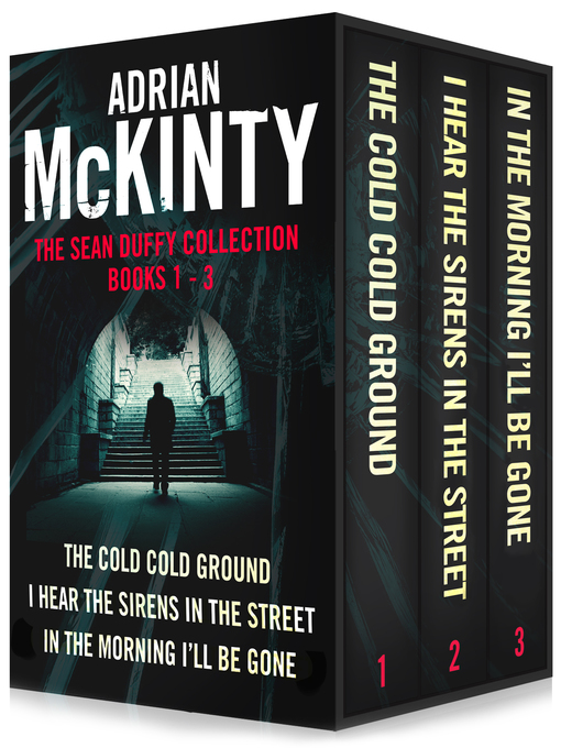 Title details for The Sean Duffy Collection, Books 1-3 by Adrian McKinty - Available